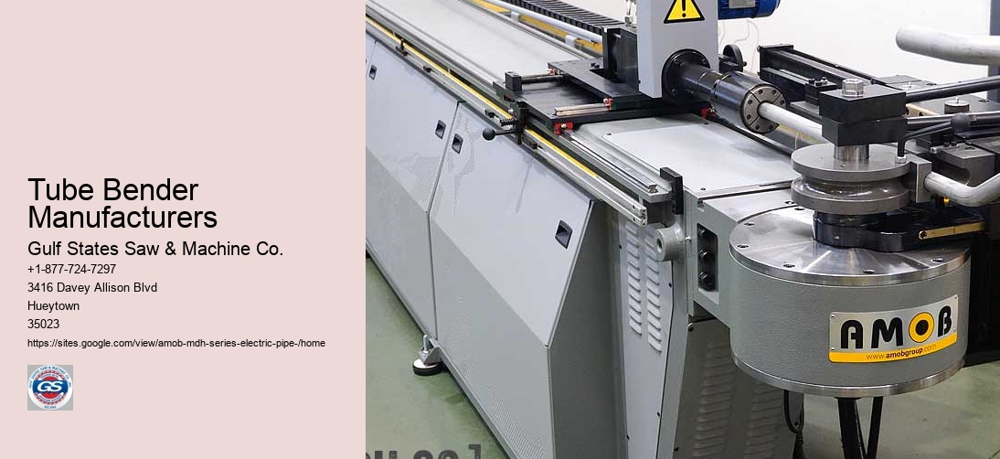 Tube Bender Manufacturers